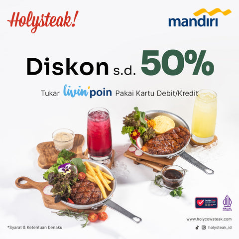 Diskon 50% dengan Livin' Poin di HOLYSTEAK!