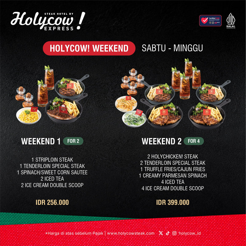 PAKET SPESIAL WEEKEND DI HOLYCOW! EXPRESS
