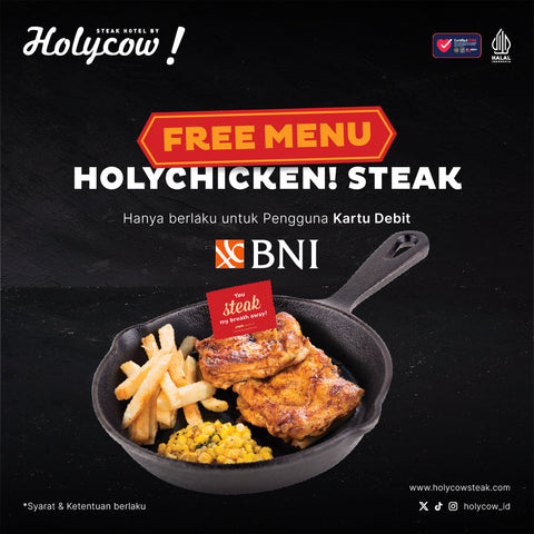 PROMO SPESIAL BANK BNI DI STEAK HOTEL BY HOLYCOW!