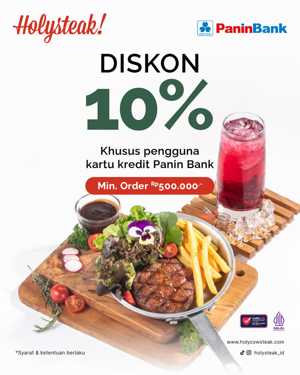 Promo Eksklusif Panin Bank di HOLYSTEAK!